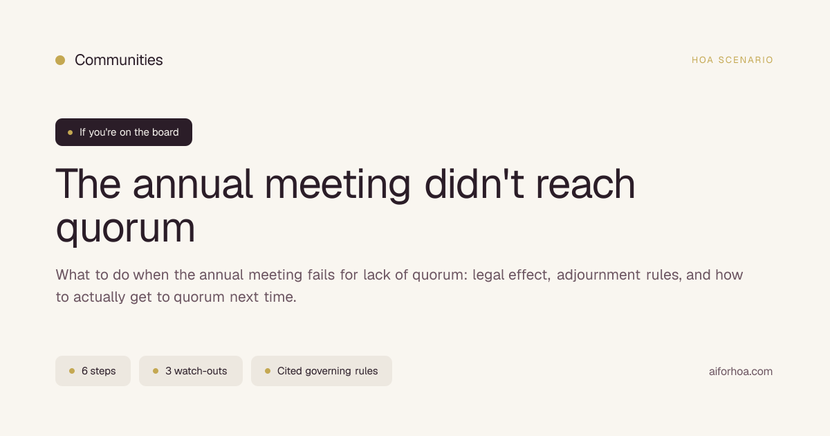 HOA Annual Meeting No Quorum — Adjournment & Continuation Rules ...